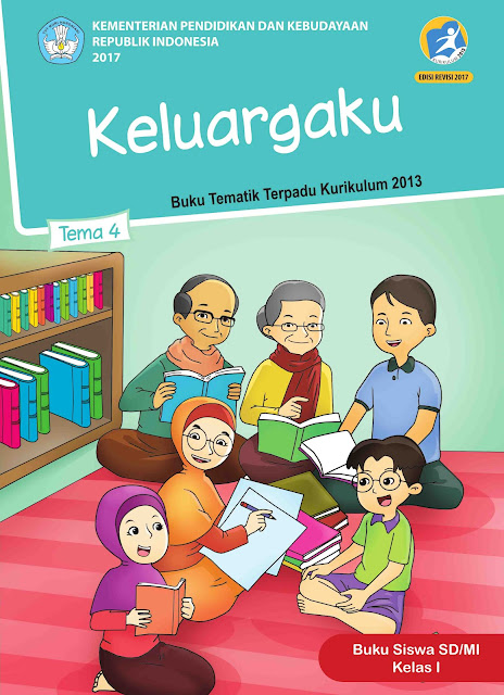 Buku Siswa Kelas 1 Tema 4 Keluargaku Kurikulum 2013 Tahun Pelajaran 2018-2019