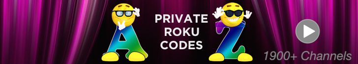 Roku Private Channels and Codes