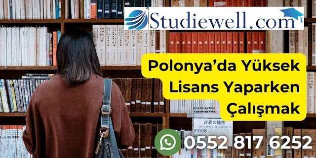 Polonya’da Yüksek Lisans Yaparken Çalışmak - Studiewell