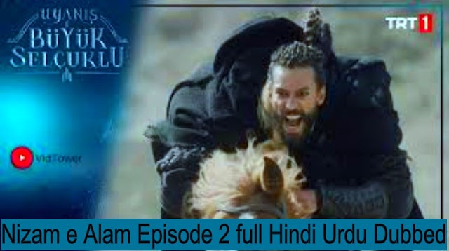 Uyanis Buyuk Selcuklu Episode 2 Full Urdu Hindi Dubbed ( seljuk ka urooj episode 2)