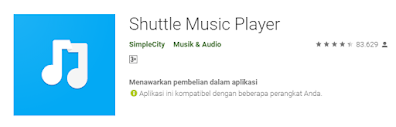 shuttle musik player Aplikasi Player Musik Offline Gratis Terbaik di Android