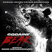 New Soundtracks: COCAINE BEAR (Mark Mothersbaugh)