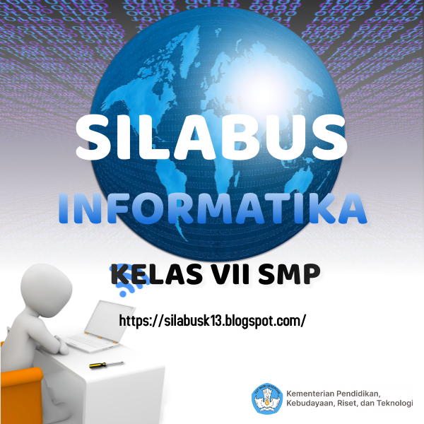 Silabus Informatika Kelas 7 SMP Revisi Terbaru