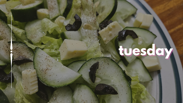 Tuesday - Salad