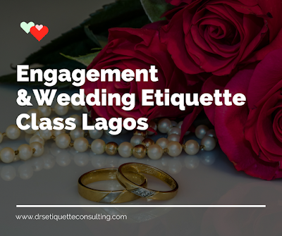 Engagement & Wedding Etiquette Class Lagos