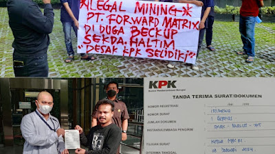 Sekda Halmahera Timur & PT. Forward Matrix Resmi Dilaporkan Ke KPK RI, Terkait Ilegal Maining Dalam Motif KKN