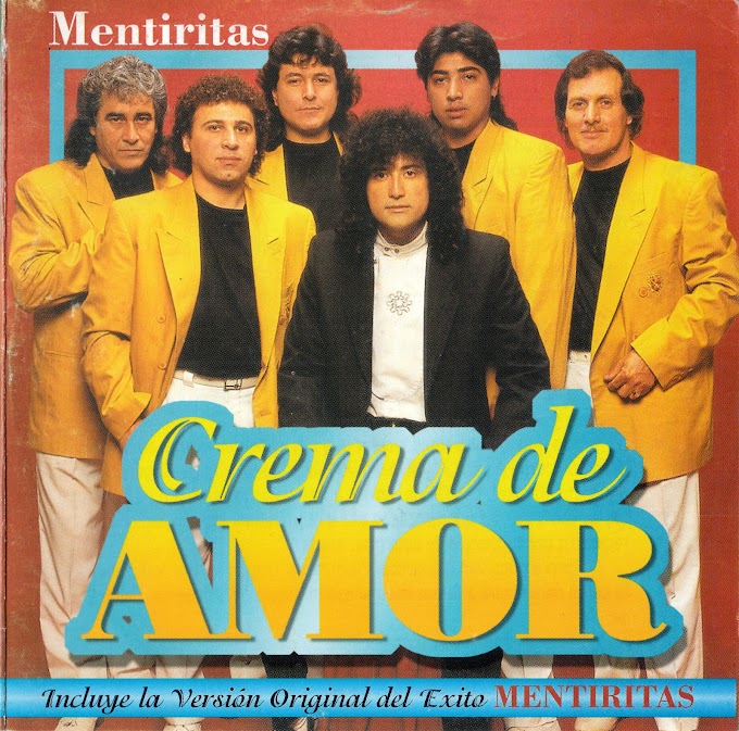 Crema De Amor - Mentiritas (1993) FLAC