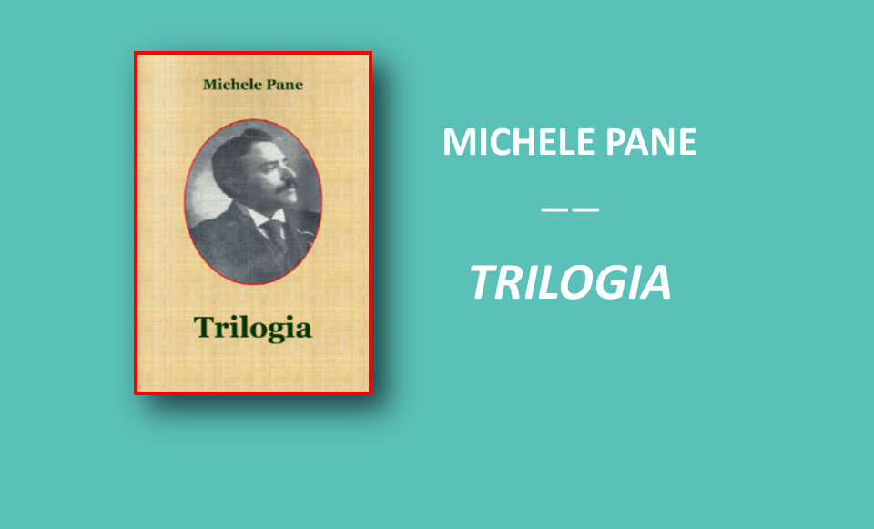 Trilogia di Michele Pane