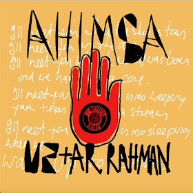 U2 Ahimsa AR Rahman