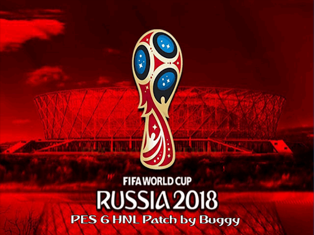 PES 6 HNL Patch Update World Cup 2018 Edition