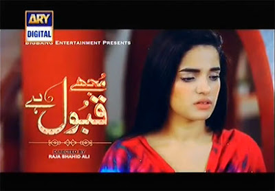 Mujhy Qabool Hai Episode 21 in High Quality On ARY Digital 1st June 2015