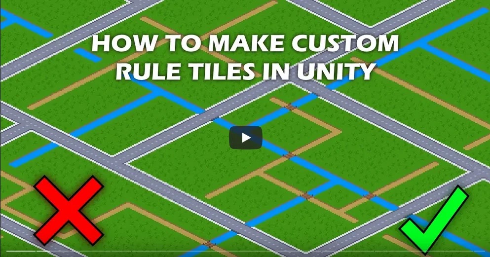 Rule tiles in Unity