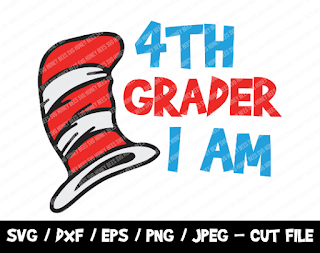 4th Grader I Am SVG, The Cat I The Hat Cut File, Instant Download, File For Cricut & Silhouette, Silhouette, Back To School Vinyl Cut File