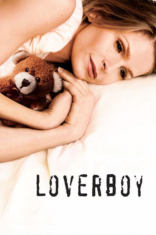 Regarder Loverboy 2005 Film Complet En Francais