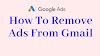 HOW TO REMOVE ADS FROM GMAIL