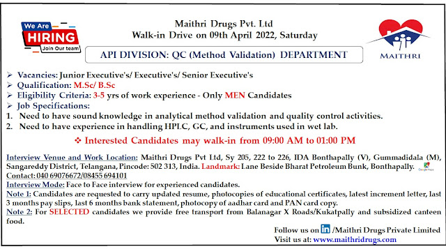Walk-In Drive for Quality Control on 9th April’ 2022 @ Maithri Drugs Pvt. Ltd AndhraShakthi - Pharmacy Jobs