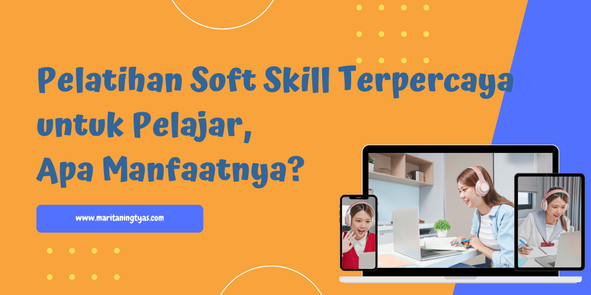 pelatihan soft skill terpercaya untuk pelajar