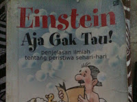 Buku Berjudul Einstein Aja Gak Tau