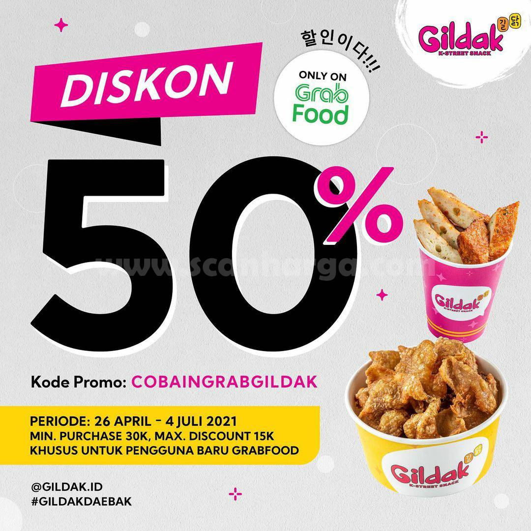 Promo GILDAK DISKON 50% khusus Pengguna Baru GRABFOOD