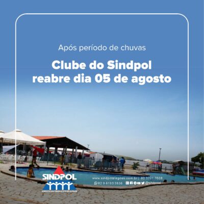 Clube do Sindpol reabre a partir do dia 5 de agosto