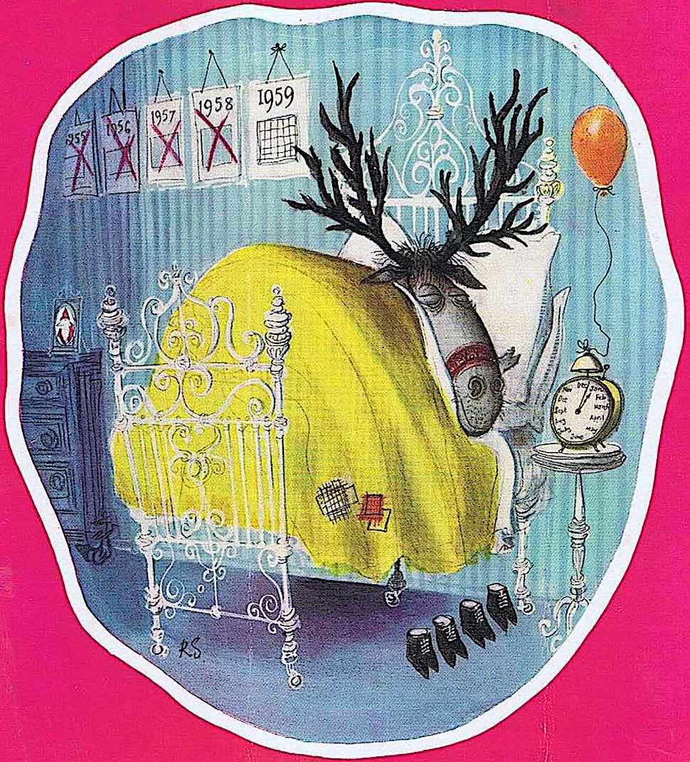 a Ronald Searle 1959 Christmas card, a reindeer sleeps happily in bed because another Christmas has just passed