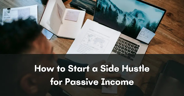 Looking to earn extra income? Learn how to start a side hustle that generates passive income with tips and strategies for product creation, marketing, and more.