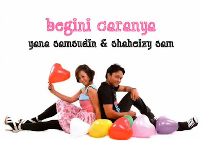 Shaheizy Sam feat. Yana Samsudin - Begini Caranya MP3