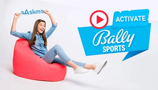 Ballysports.com Activate Code, How Does it Work: eAskme