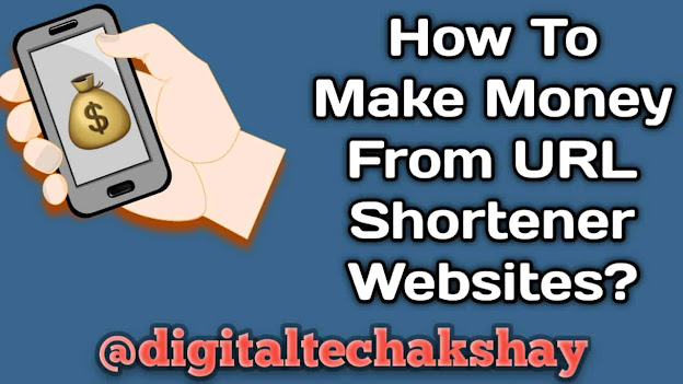 How to make money from the URL shortener website? Which is the best way to make money online? best URL shortener website to make money online.