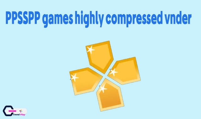 PPSSPP games highly compressed under 10mb