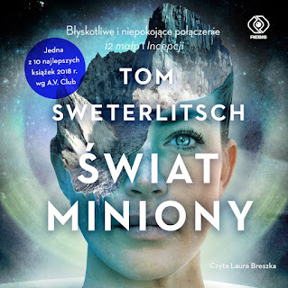 "Świat miniony" Tom Sweterlitsch