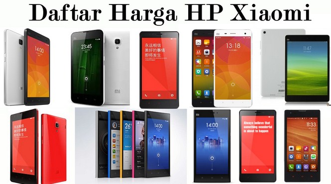  Daftar Harga HP Xiaomi  Lengkap Dengan Spesifikasi Terbaru 