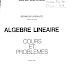 Algebre lineaire (serie SCHAUM)