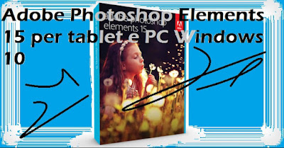 Photoshop Adobe Elements 15 per tablet e PC Windows 10