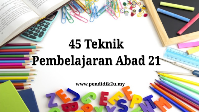 Himpunan Kaedah Pembelajaran Abad 21 - Pendidik2u