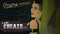 Deadly Venom 3 cheats.