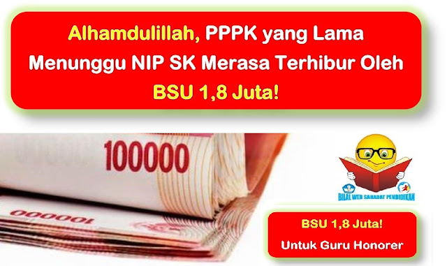 BSU 1,8 Juta Untuk Guru Honorer Non PNS