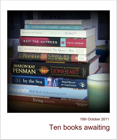 Ten books awaiting