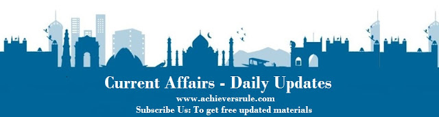 Daily Currnt Affairs up[dte for SBI PO,NIACL Assistant