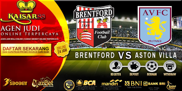 PREDIKSI TEBAK SKOR JITU LIGA INGGRIS CHAMPIONSHIP BRENTFORD VS ASTON VILLA 27 DESEMBER 2017