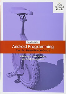 Android Programming: The Big Nerd Ranch Guide