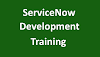 ServiceNow Development Training | What to Learn and Practice | Self Study