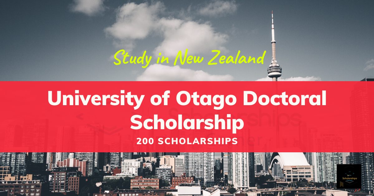 200 University of Otago Phd Scholarships in New Zealand