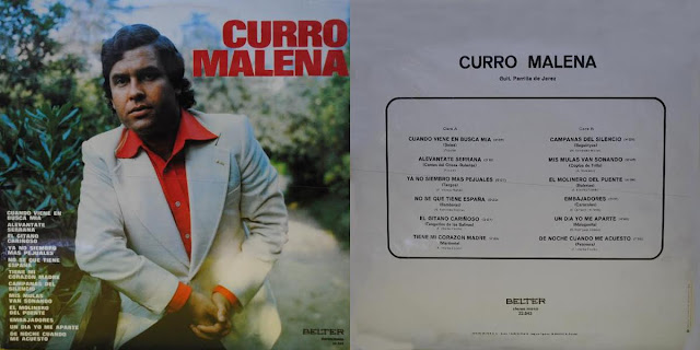 CURRO MALENA “CURRO MALENA” BELTER 1974  GUITARRA: PARRILLA DE JEREZ