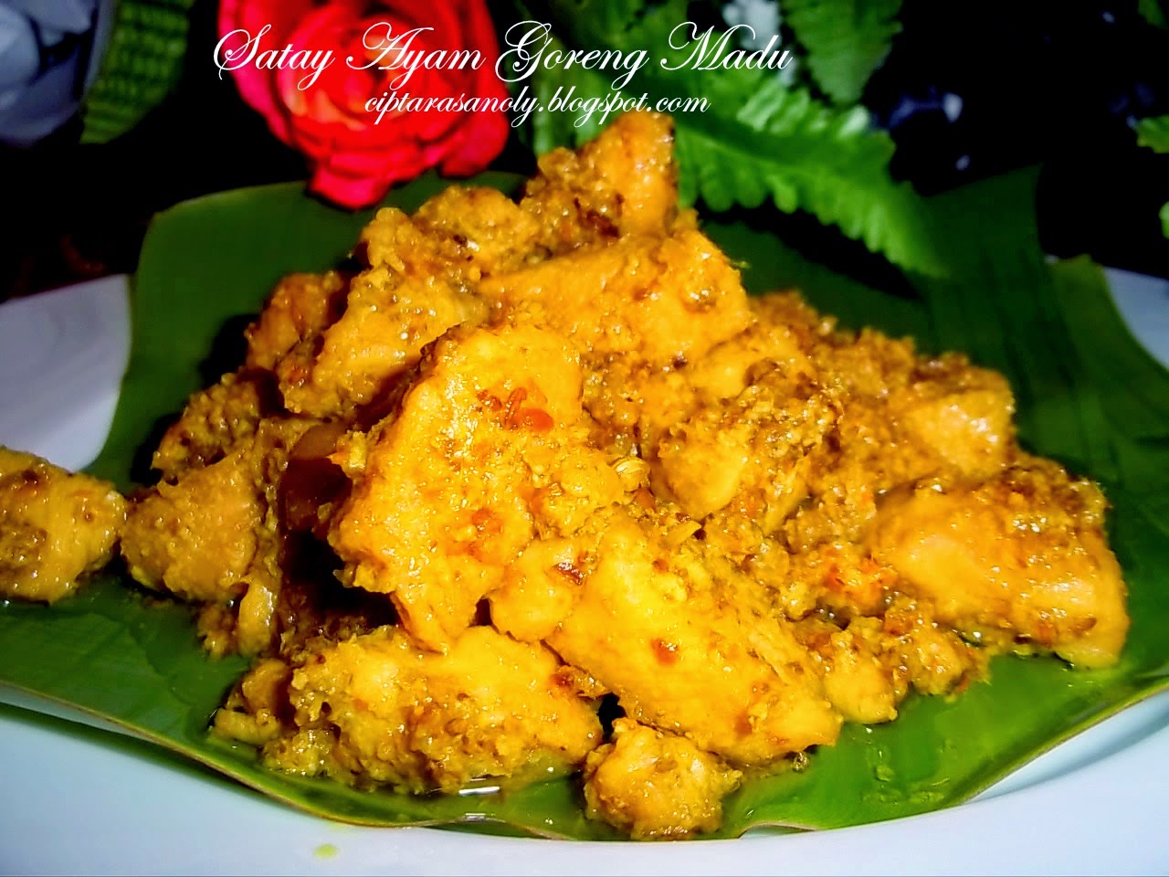 CiptaRasa Noly: SATAY AYAM GORENG MADU