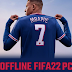 FIFA 22 PC OFFLINE