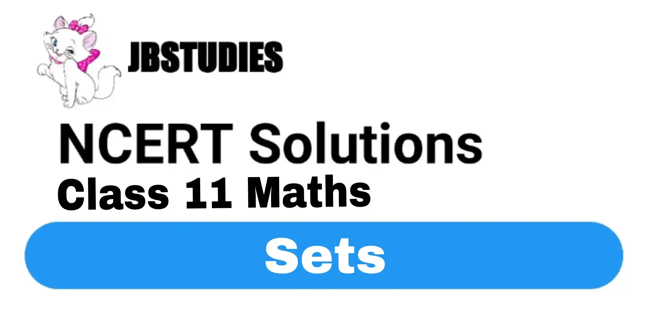 Solutions Class 11 Maths Chapter-1 (Sets)