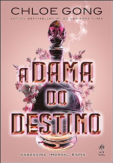 A dama do destino - Chloe Gong