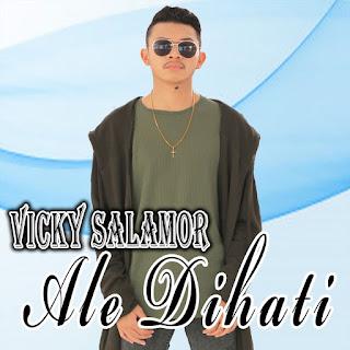 MP3 download Vicky Salamor - Ale Dihati - Single iTunes plus aac m4a mp3