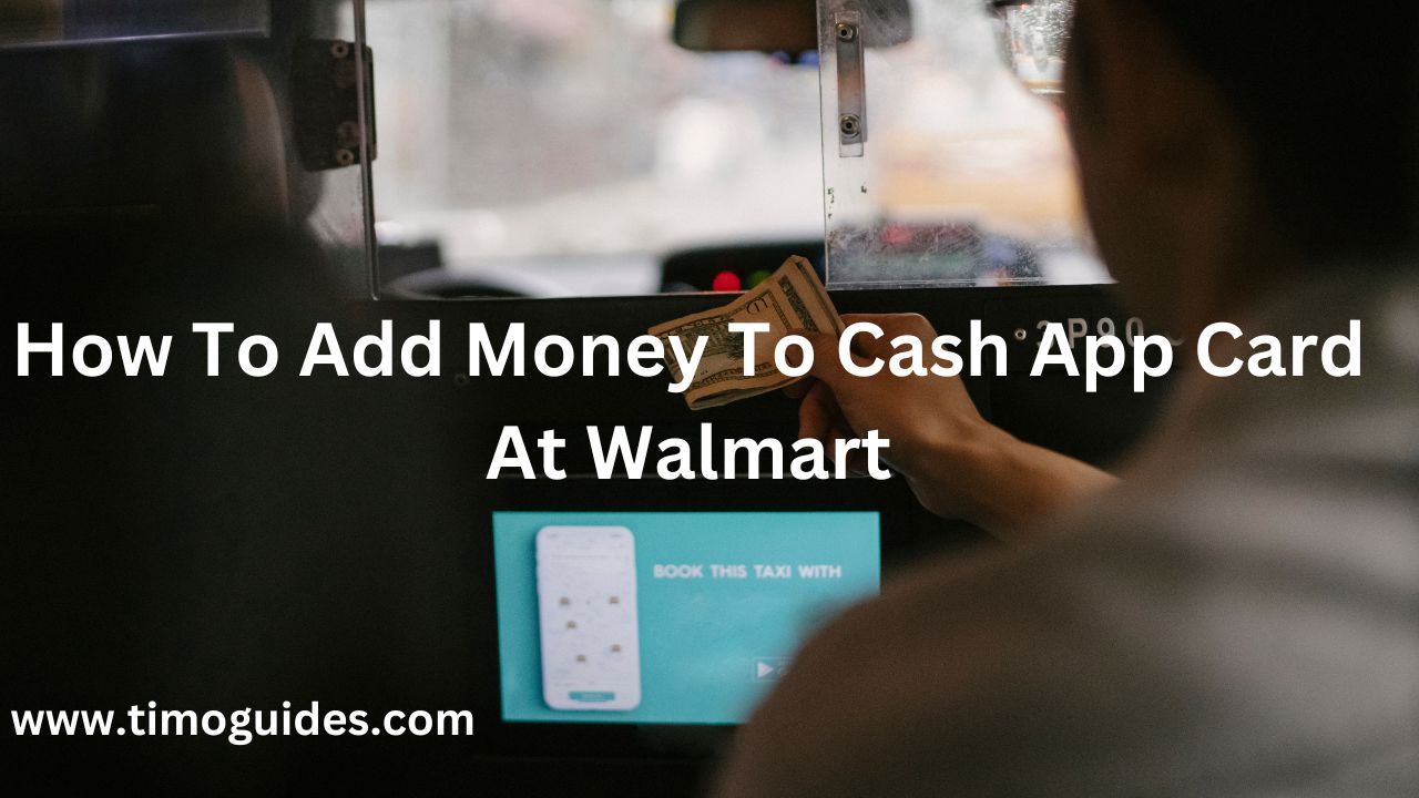 how to add money to cash app at walmart